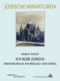 Cover: Ich blieb zur&uuml;ck - Hentrich und Hentrich Verlag Berlin