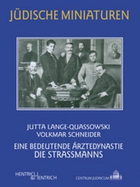 Abbildung von: Eine bedeutende Ärztedynastie - Hentrich und Hentrich Verlag Berlin