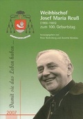 Cover: Neues Jahrbuch f&uuml;r das Bistum Mainz. Beitr&auml;ge zur Zeit- und Kulturgeschichte der Di&ouml;zese / Weihbischof Josef Maria Reu&szlig; (1906-1985) zum 100. Geburtstag - Bisch&ouml;fliches Ordinariat Mainz