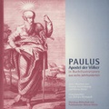 Cover: Paulus. Apostel der V&ouml;lker - Bisch&ouml;fliches Ordinariat Mainz