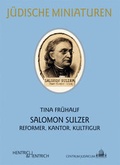 Cover: Salomon Sulzer - Hentrich und Hentrich Verlag Berlin