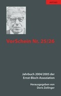 Cover: VorSchein Nr. 25/26. Jahrbuch 2004/2005 der Ernst-Bloch-Assoziation - ANTOGO