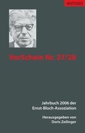 Cover: VorSchein Nr. 27/28. Jahrbuch 2006 der Ernst-Bloch-Assoziation - ANTOGO