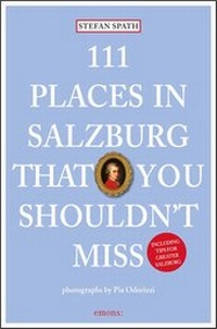 Abbildung von: 111 Places in Salzburg that you shouldn't miss - Emons Verlag