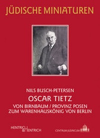 Abbildung von: Oscar Tietz - Hentrich und Hentrich Verlag Berlin