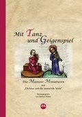 Cover: Neues Jahrbuch f&uuml;r das Bistum Mainz. Beitr&auml;ge zur Zeit- und Kulturgeschichte der Di&ouml;zese / Mit Tanz und Geigenspiel - Bisch&ouml;fliches Ordinariat Mainz