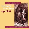 Cover: Grimms M&auml;rchen op Platt - H&ouml;rbuch Verlagsgesellschaft Dr. Dahms