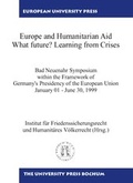 Cover: Europe and Humanitarian Aid - What future? Learning from Crisis - Bochumer Universit&auml;tsverlag Westdeutscher Universit&auml;tsverlag