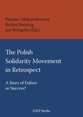 Cover: The Polish Solidarity Movement in Retrospect - Berliner Debatte