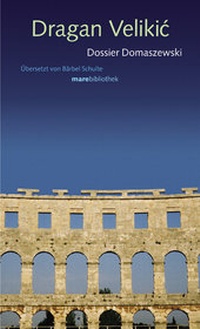 Enlarge image Cover: Dossier Domaszewski - mareverlag