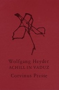 Cover: Achill in Vaduz - Corvinus Presse