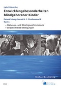 Cover: Entwicklungsbesonderheiten blindgeborener Kinder - edition bentheim