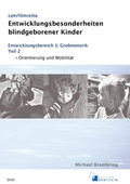 Cover: Entwicklungsbesonderheiten blindgeborener Kinder - edition bentheim