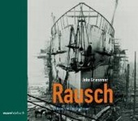 Enlarge image Cover: Rausch - mareverlag