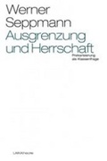 Cover: Ausgrenzung und Herrschaft - LAIKA