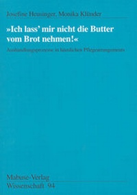 Abbildung von: "Ich lass mir nicht die Butter vom Brot nehmen!" - Mabuse