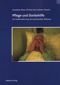 Abbildung von: Pflege und Sterbehilfe - Mabuse