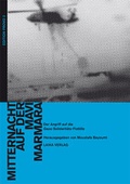 Cover: Mitternacht auf der Mavi Marmara - LAIKA