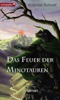 Cover: Das Feuer der Minotauren - Sch&uuml;ppler, Ulrich