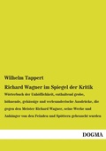 Cover: Richard Wagner im Spiegel der Kritik - DOGMA Verlag
