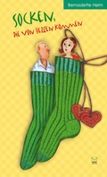 Cover: Socken, die von Herzen kommen - TZ-Verlag & Print GmbH