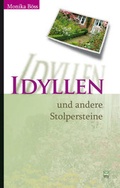 Cover: Idyllen und andere Stolpersteine - TZ-Verlag & Print GmbH