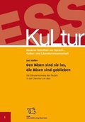 Cover: Den B&ouml;sen sind sie los, die B&ouml;sen sind geblieben - Universit&auml;tsverlag Rhein-Ruhr