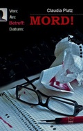 Cover: Betreff: MORD! - TZ-Verlag & Print GmbH