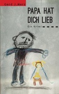 Cover: Papa hat dich lieb - TZ-Verlag & Print GmbH