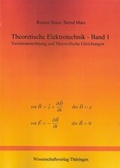 Cover: Theoretische Elektrotechnik - Band 1 - 2 - Wissenschaftsverlag Th&uuml;ringen
