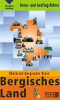 Cover: Reise- und Ausflugsf&uuml;hrer Bergisches Land - B&uuml;cken & Sulzer