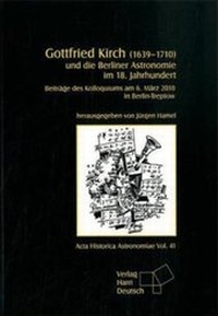 Abbildung von: Gottfried Kirch (1639-1710) und die Berliner Astronomie im 18. Jahrhundert - AVA