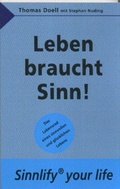 Cover: Leben braucht Sinn! - B&uuml;cken & Sulzer