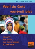 Cover: Weil du Gott wertvoll bist - cap-Verlag Andreas Claus e.K.
