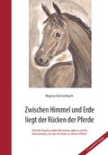 Cover: Zwischen Himmel und Erde liegt der R&uuml;cken der Pferde - ConferencePoint