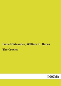 Enlarge image Cover: The Crevice - DOGMA Verlag