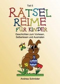 Cover: R&auml;tsel-Reime f&uuml;r Kinder - Verlag Andrea Schr&ouml;der