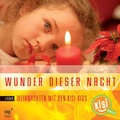 Cover: Wunder dieser Nacht (CD) - cap-Verlag Andreas Claus e.K.