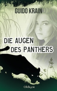 Enlarge image Cover: Die Augen des Panthers - Andrea Wölk