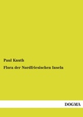 Cover: Flora der Nordfriesischen Inseln - DOGMA Verlag