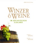 Cover: Winzer & Weine im s&auml;chsischen Elbland - DDV EDITION