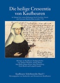 Cover: Die heilige Crescentia von Kaufbeuren - Bauer-Verlag
