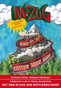 Cover: Mit dem M-Zug zur mittleren Reife - Bauer-Verlag