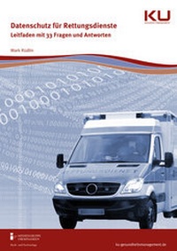 Abbildung von: Datenschutz für den Rettungsdienst - mgo fachverlage GmbH & Co. KG
