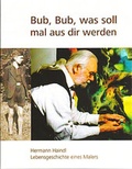 Cover: Bub, Bub, was soll mal aus dir werden. - Hegeler, Hartmut