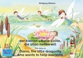 Cover: Die Geschichte von der kleinen Libelle Lolita, die allen helfen will. Deutsch-Englisch. / The story of Diana, the little dragonfly who wants to help everyone. English-German. - Marienk&auml;fer Marie Kinderbuchverlag