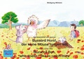 Cover: Die Geschichte vom kleinen Bussard Horst, der keine M&auml;use fangen will. Buch und H&ouml;rspiel. Deutsch-Englisch / The story of the little Buzzard Ben, who doesn't like to catch mice. English-German. - Marienk&auml;fer Marie Kinderbuchverlag