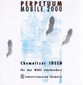 Cover: Perpetuum Mobile 2000. Chemnitzer Ideen f&uuml;r das neue Jahrhundert - Zweckverband S&auml;chsisches Industriemuseum