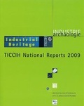 Cover: TICCIH National Reports 2009 - Zweckverband S&auml;chsisches Industriemuseum