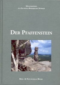 Enlarge image Cover: Der Pfaffenstein - Berg- & Naturverlag Rölke